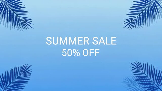 Summer Sale 50% Off: Embrace the season with a vibrant summer sale offering 50% off, framed by tropical palm leaves against a clear blue sky, inviting shoppers to enjoy the best deals.
