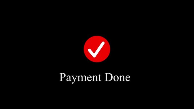 Payment confirmation success notification with red checkmark and done message on black screen