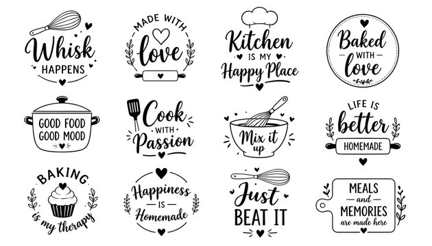 Black and white hand lettered kitchen quotes and cooking logos collection including whisk happens and good food good mood sayings for home decor signs stickers apparel and baking accessories design.