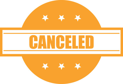 Canceled orange round stamp with stars indicating a voided or called off status