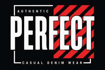 Fototapeta premium Perfect streetwear typogaphy for shirt design