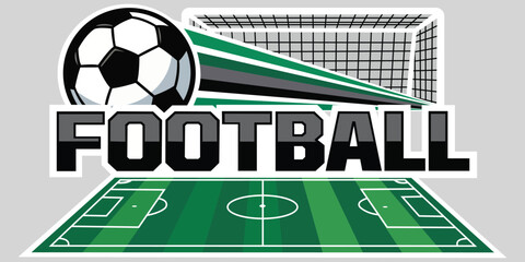 Soccer Field and Ball Emblem: A dynamic graphic design featuring a soccer ball, goal net, and field lines, with the word FOOTBALL prominently displayed, representing the sport of soccer. © Gwith Boss