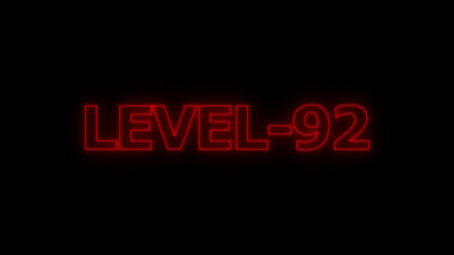 Bright red neon glowing text that the words level 92 centered on a deep black background for gaming progress indicators or digital interfaces