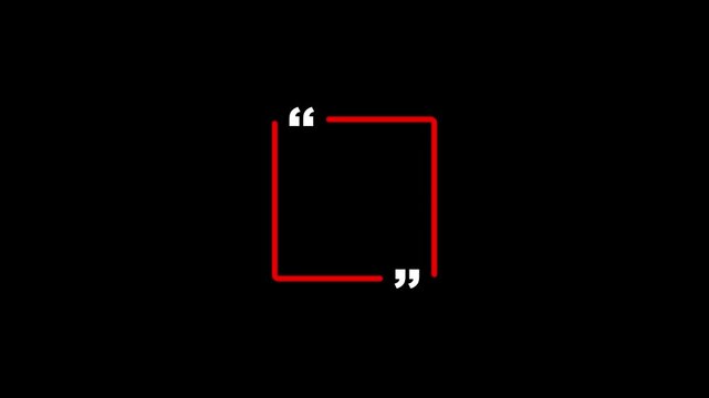 red outline square quotation mark frame on black background quote speech bubble. Empty square quote frame with quotation marks.
