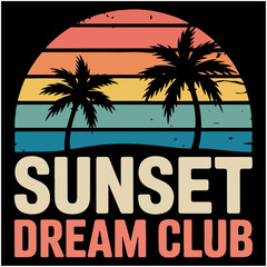 Obraz premium Vintage Sunset Dream Club Tropical Beach Paradise Graphic Design