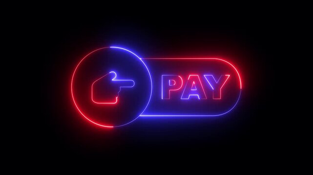 glowing neon pay button icon isolated on black background. featuring modern payment for checkout, online transaction, digital wallet, and e-commerce interface design. 4k video animation.
