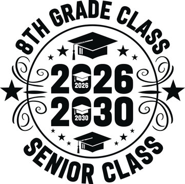 Back to school graduation design 8th grade class of 2026 senior class of 2030 vector illustration
