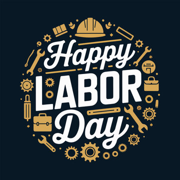 Happy Labor Day white and gold vector typography with tools