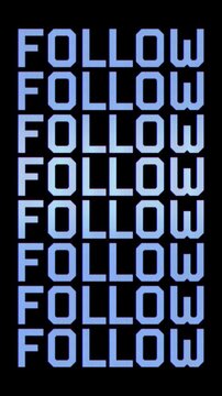 Abstract digital art with repeated FOLLOW typography, social media growth and internet communication concept. Ideal for symbolizing social media growth, digital networking, viral content followers.