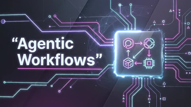 Animated concept of agentic workflows featuring a glowing neon diagram on a futuristic circuit board, symbolizing artificial intelligence automation, data processing, and advanced machine learning