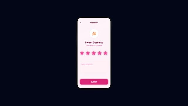 Smartphone Dessert Service Rating UI Animation. Mobile Restaurant Feedback Interface Concept. Five Star Review Form Display. Pink Food Service App Screen. Customer Experience Survey UI.