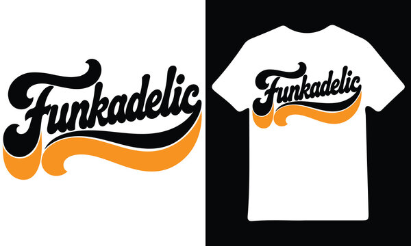 Vintage groovy script style lettering funkadelic for t-shirt print and music apparel design