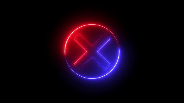 Neon Cross sign icon animation glowing red and blue color no reject error wrong cancel incorrect negative warning alert icon sign symbol on black background	