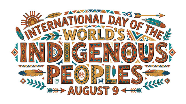 International Day of the World's Indigenous Peoples graphic design  
