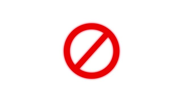 Warning, stop or no entry forbidden red circle and line symbol on a white background. International prohibition mark. Animation for stop or no entry concept .