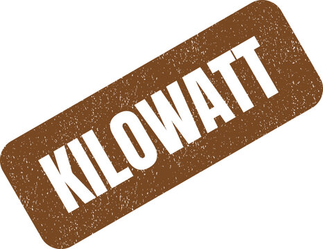 Brown rubber stamp with the word kilowatt isolated on a clean simple surface for energy concept