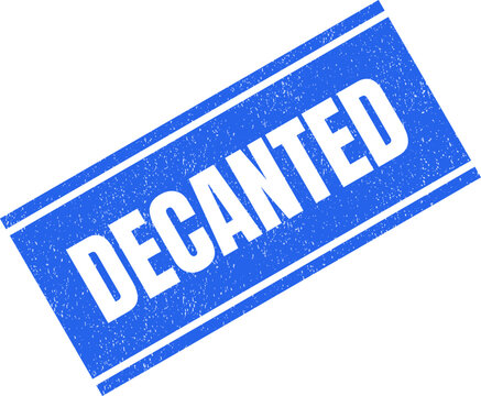 Blue rectangular ink stamp displaying the word Decanted with a vintage worn and distressed texture
