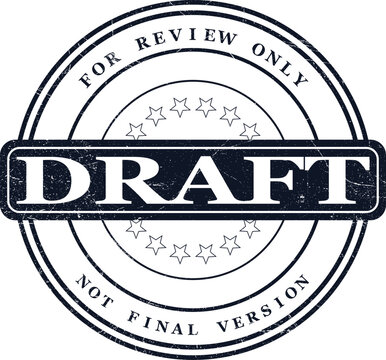 Draft Document Stamp - Official Seal for Review Only, Not Final Version
