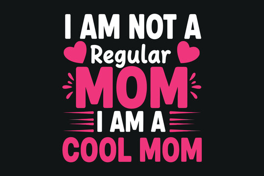 Cool mom typography design