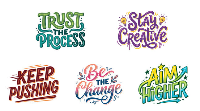 Collection of colorful motivational lettering vector designs featuring inspiring phrases for creative projects and modern graphic design branding resource needs