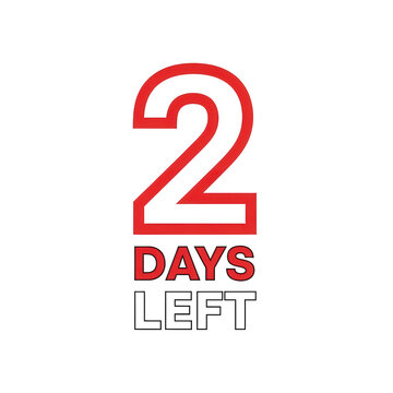 Red 2 days left countdown timer, promotional sale announcement typography, urgent limited time offer banner, bold marketing number graphic