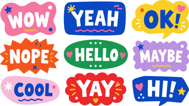 A collection of vibrant, hand-drawn style speech bubbles featuring various expressions like WOW, YEAH, OK, NOPE, HELLO, MAYBE, COOL, YAY, and HI.