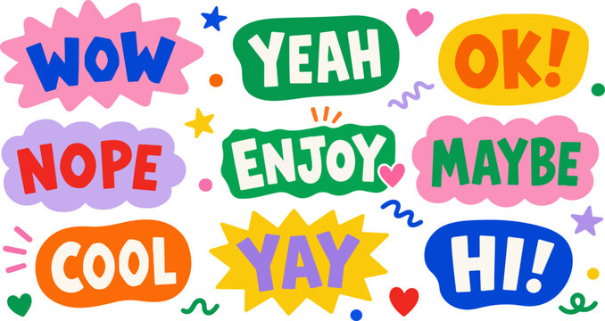 A collection of vibrant, hand-drawn style speech bubbles featuring positive words like WOW, YEAH, OK, NOPE, ENJOY, MAYBE, COOL, YAY, and HI, isolated on white background.