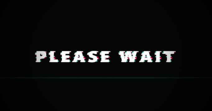 Please wait message on screen display.