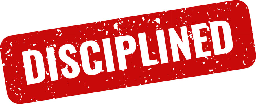 Disciplined red stamp on white background motivation and self improvement concept