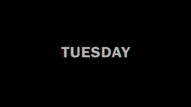 Tuesday text animation with screen effects in the form of a technology failure. Spectacular screen glitches with various kinds of interference. Repeating, 4k video