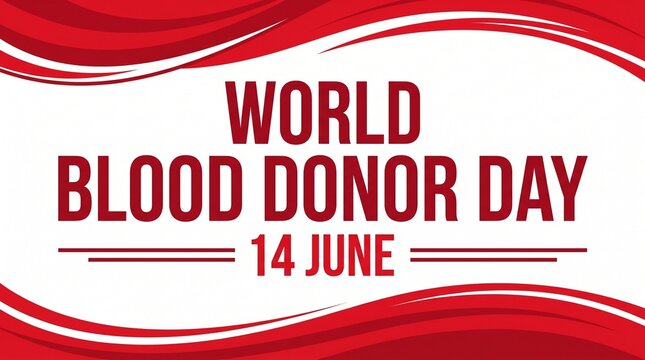 World blood donor Day. June 14. Holiday concept. Template for background, banner, card, poster with text inscription