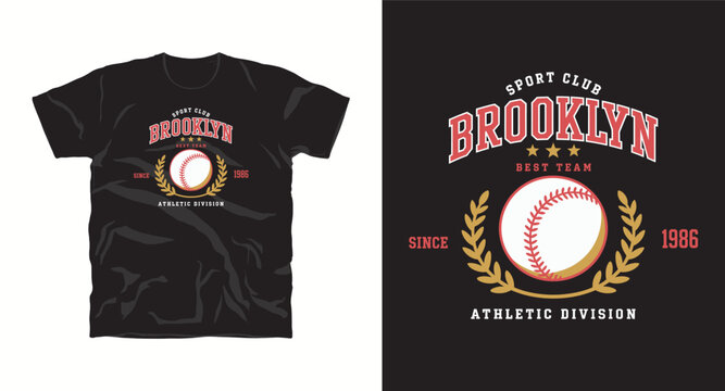 Sport brooklyn best team since 1986 athletic division t-shirt design vector illustration.