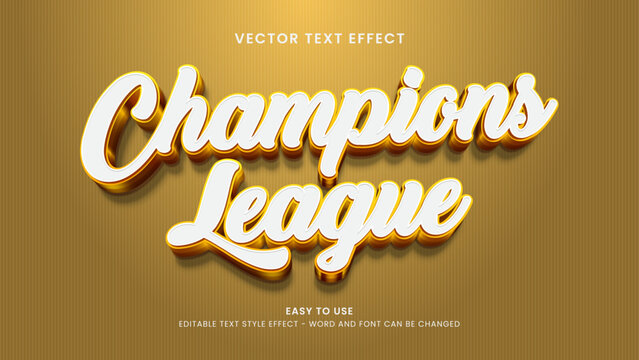champions legue editable text effect 3d vector