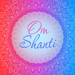 Obraz premium Vibrant mandala frames serene Om Shanti script