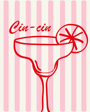 Margarita Cocktail Poster with Hand Drawn Doodle Glass and Cin Cin Lettering