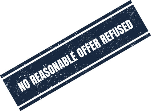 A vintage style distressed blue rubber stamp containing the text no reasonable offer refused