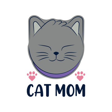 Cat Mom Cute Kitty Face Typography Design with Paw Prints Vector Illustration for t shirt, mug, badge, poster
