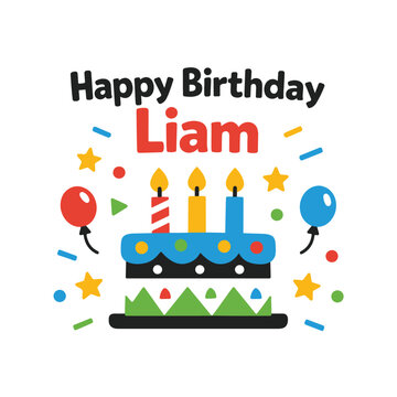 Happy birthday liam celebration greeting design with colorful cake candles balloons and confetti vector illustration birthday balloons confetti
