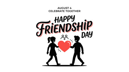 Fototapeta premium Happy Friendship Day - Celebrate Together August 4