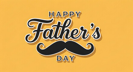 Obraz premium Father's Day greeting with mustache typography