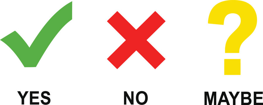 Check mark cross sign and question mark icons with yes no and maybe text labels