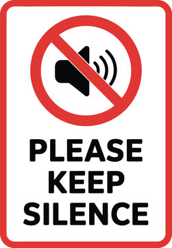 Please Keep Silence Warning Sign Board Prohibition Graphic
