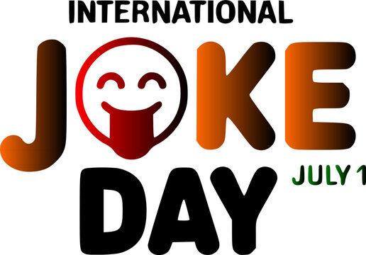 International Joke Day July 1 poster with a cheeky tongue out emoji face integrated into bold brown and red typography on a clean white background.