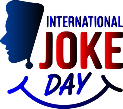 International Joke Day poster with a blue profile face silhouette, bold red and blue typography and a smile curve design element on a white background.