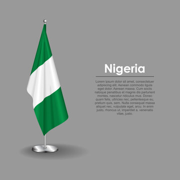Nigerian national flag on a metallic vertical stand. Vector illustration.