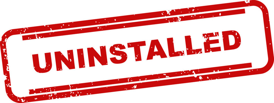 Red rubber stamp with text uninstalled on white background software removal concept