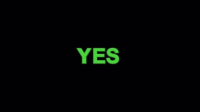 3D Yes Text Animation with Transparent Alpha Channel Background.
Green 3D Yes Typography Motion Graphic with Transparent Background.