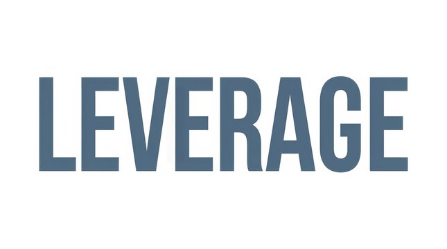 LEVERAGE Business Strategy Word in Bold Typography on White Background Advantage Growth Concept