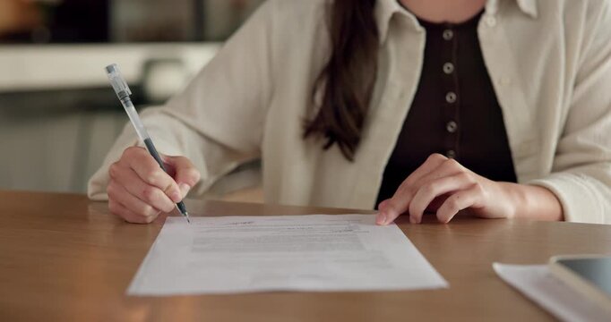 Woman, hands and writing in home with document, lease contract signature and form for administration. Person, sign legal paperwork or rental agreement in house with insurance policy, mortgage or loan