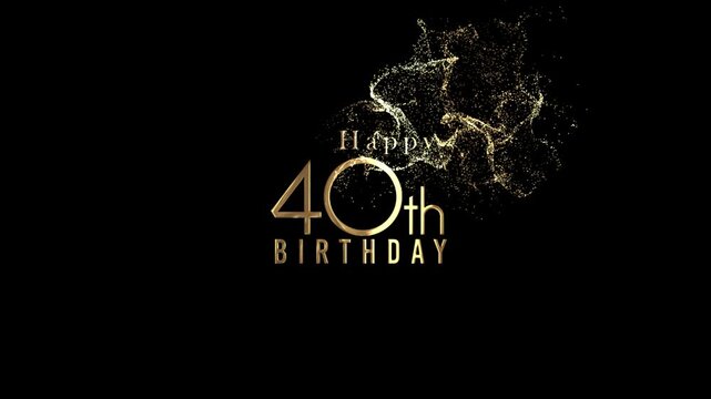 Happy 40th birthday banner with golden particles and transparent background, alpha channel